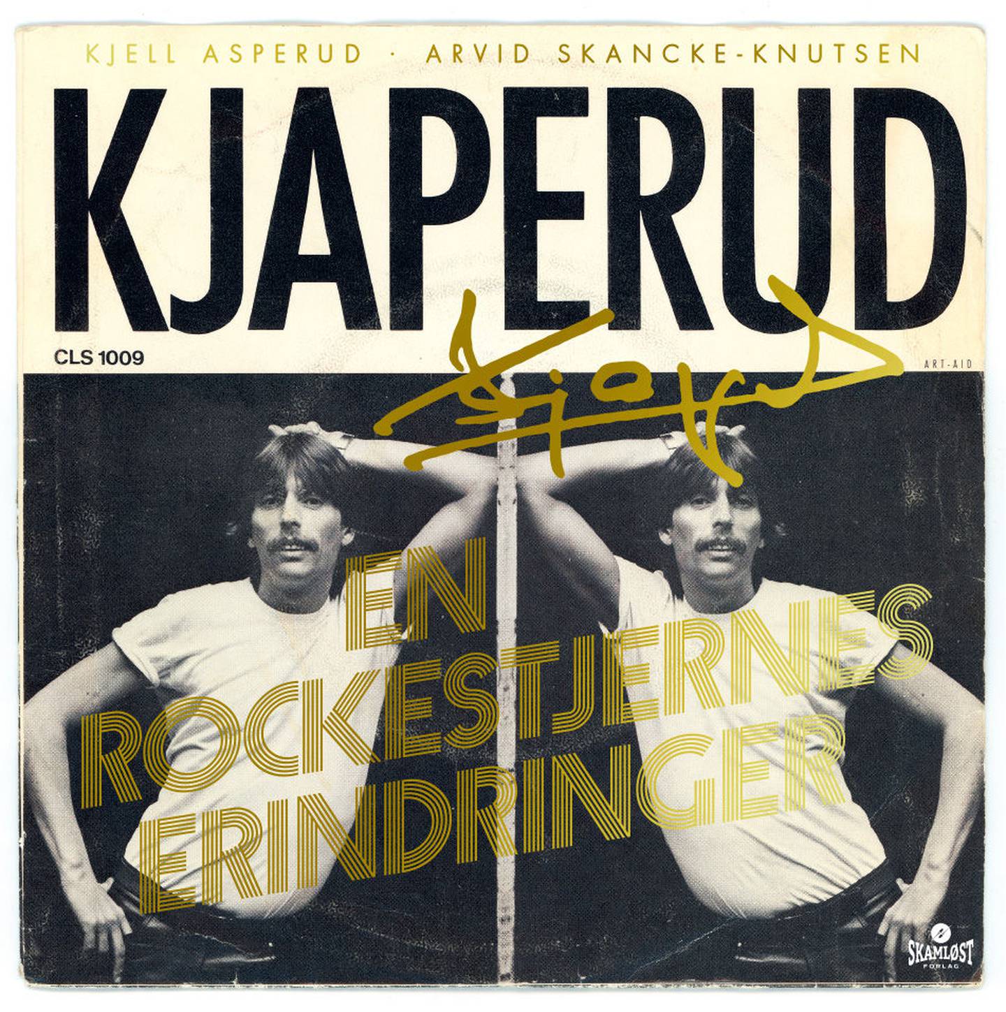 Kjell Asperud/Arvid Skancke-Knutsen: Kjaperud - en rockestjernes erindringer