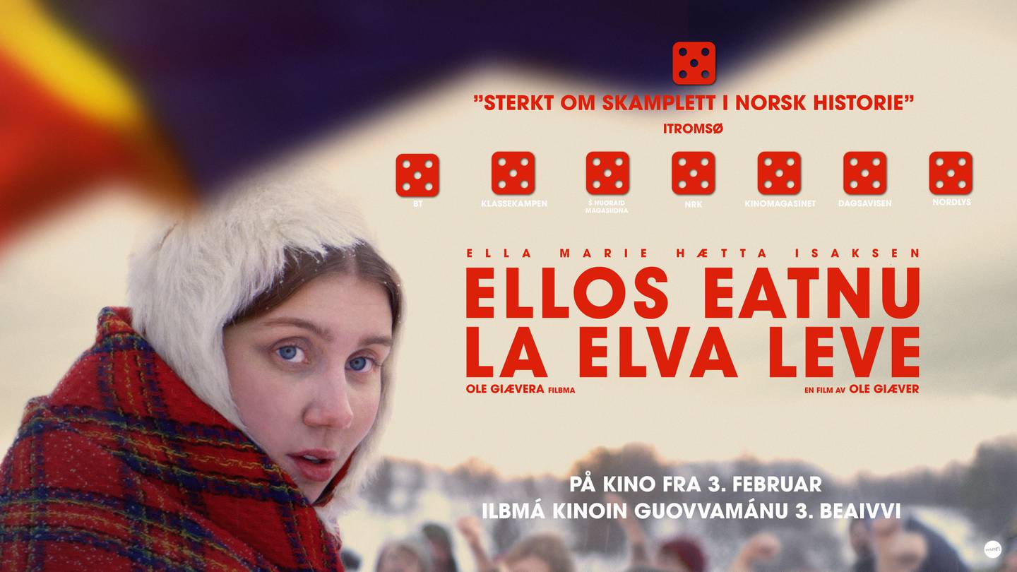 «Ellos eatnu - La elva leve», med Ella Marie Hætta Isaksen i hovedrollen