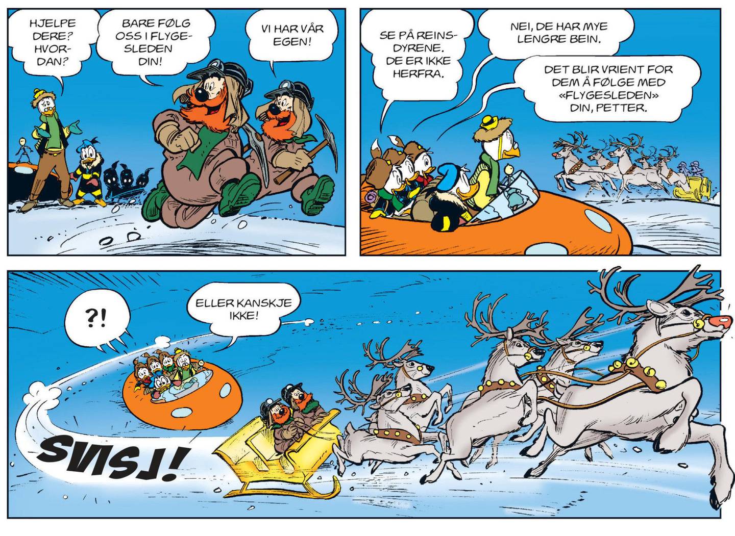 Donald og guttene i Norge er blitt en moderne tradisjon blant de mange Disney-juleheftene. Disse nylagde historiene skapes av Arild Midthun, som i år frakter våre venner til Svalbard og isen over Arktis. ILLUSTRASJON FRA HEFTET/EGMONT