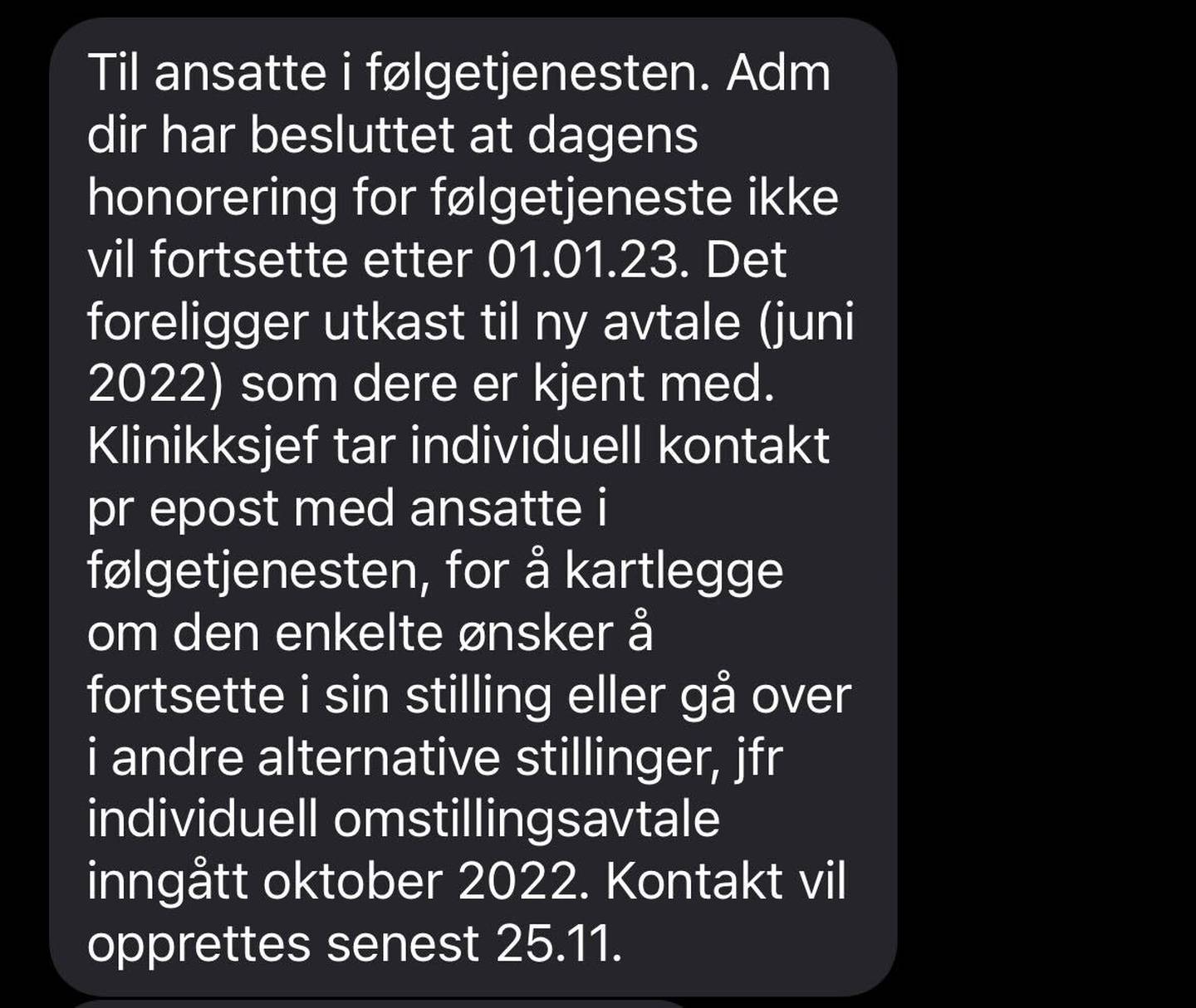 SMS om endringer i vakttillegg for følgetjenesten. Fra Helse Møre og Romsdal til ansatte i følgetjenesten.