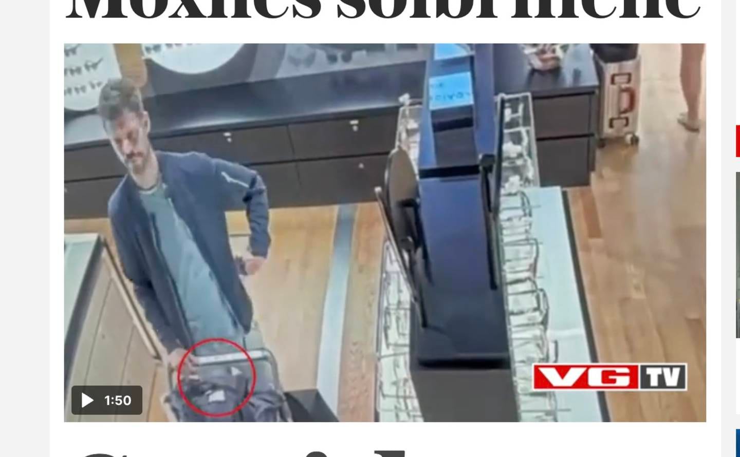 VGTV publiserte mandag en overvåkningsvideo der Rødt-leder Bjørnar Moxnes angivelig stjeler solbriller på Gardermoen. Moxnes ble sykemeldt mandag.
