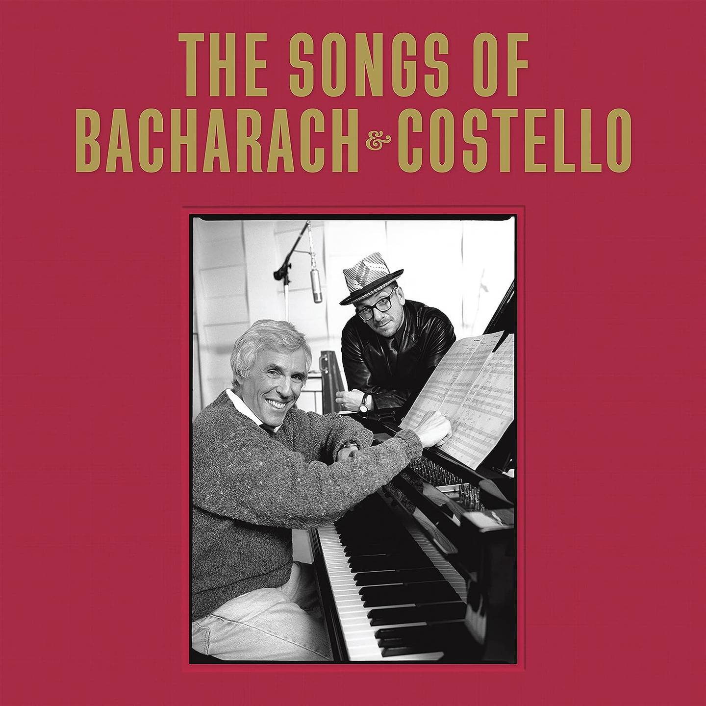 Elvis Costello & Burt Bacharach: The Songs Of Bacharach & Costello