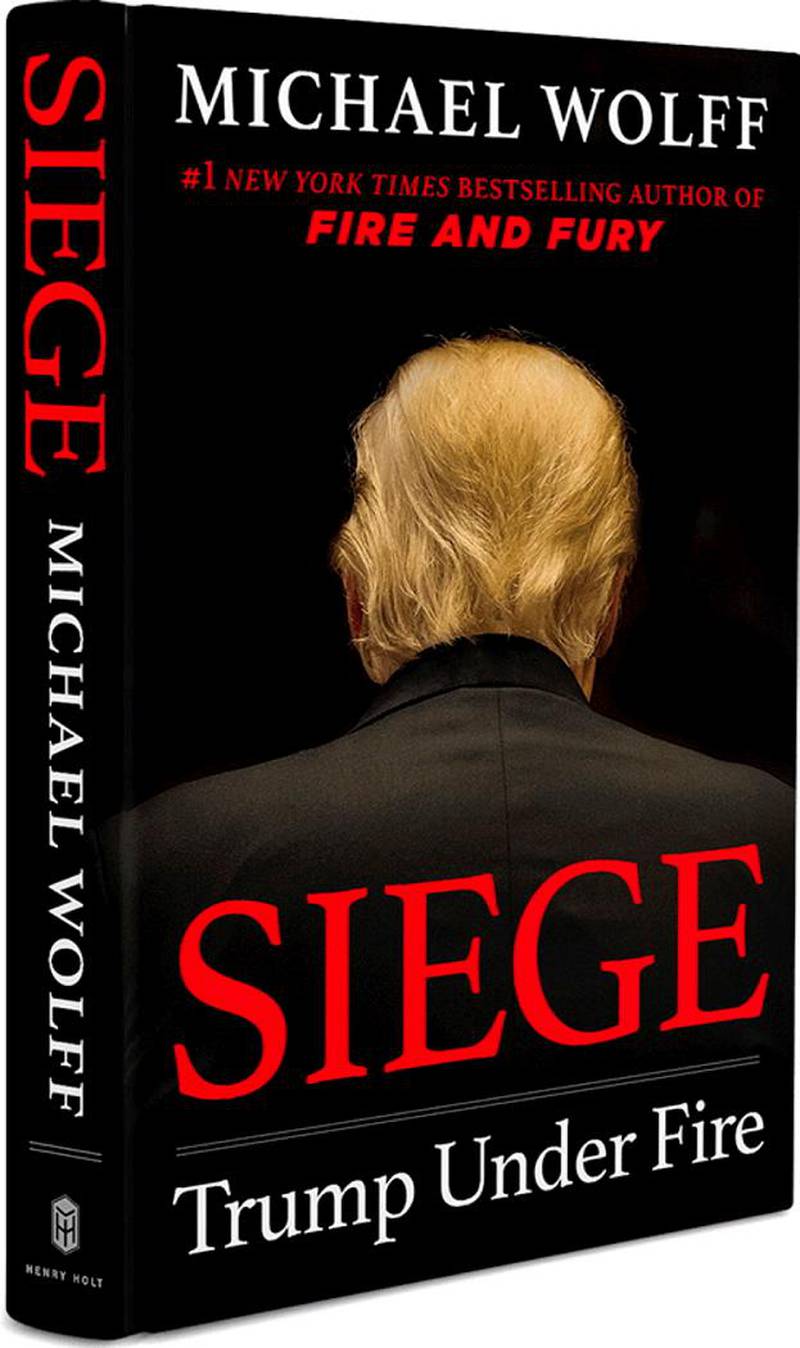 Michael Wolffs nye bok om Trump har tittelen "Siege", beleiring, og forteller om presidentens andre år i Det hvite hus - der tittelen videre hevder han er "under angrep". Foto: Henry Holt & Company / Twitter 