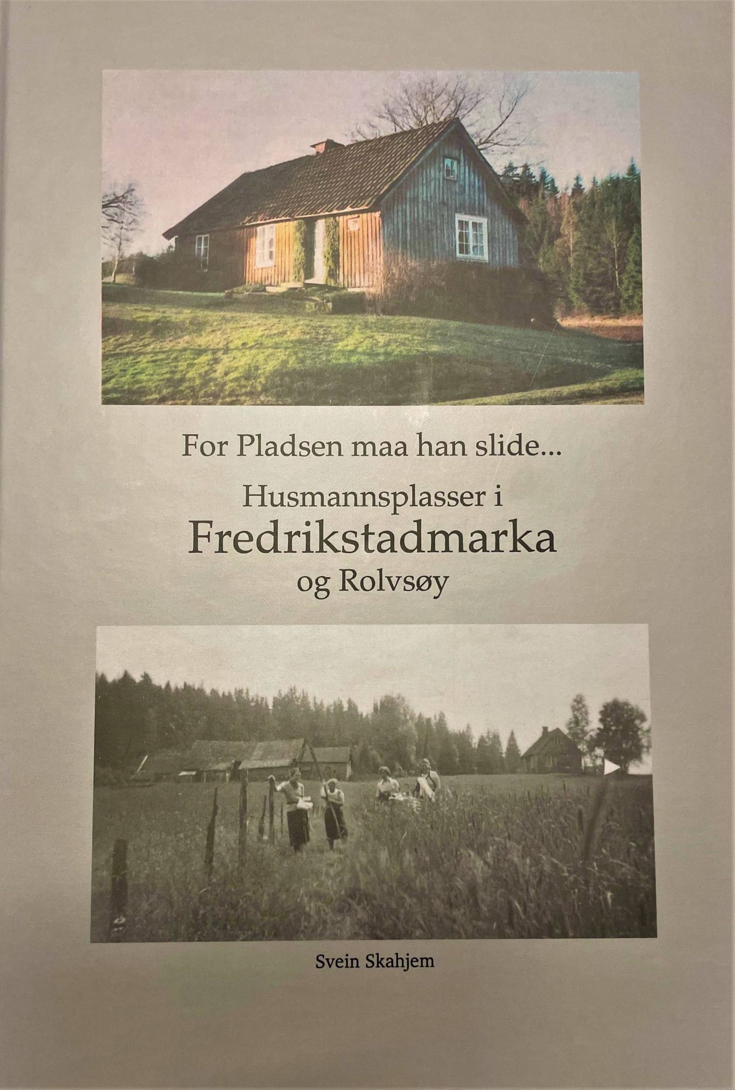 Husmannsplasser i Fredrikstadmarka og Rolvsøy.