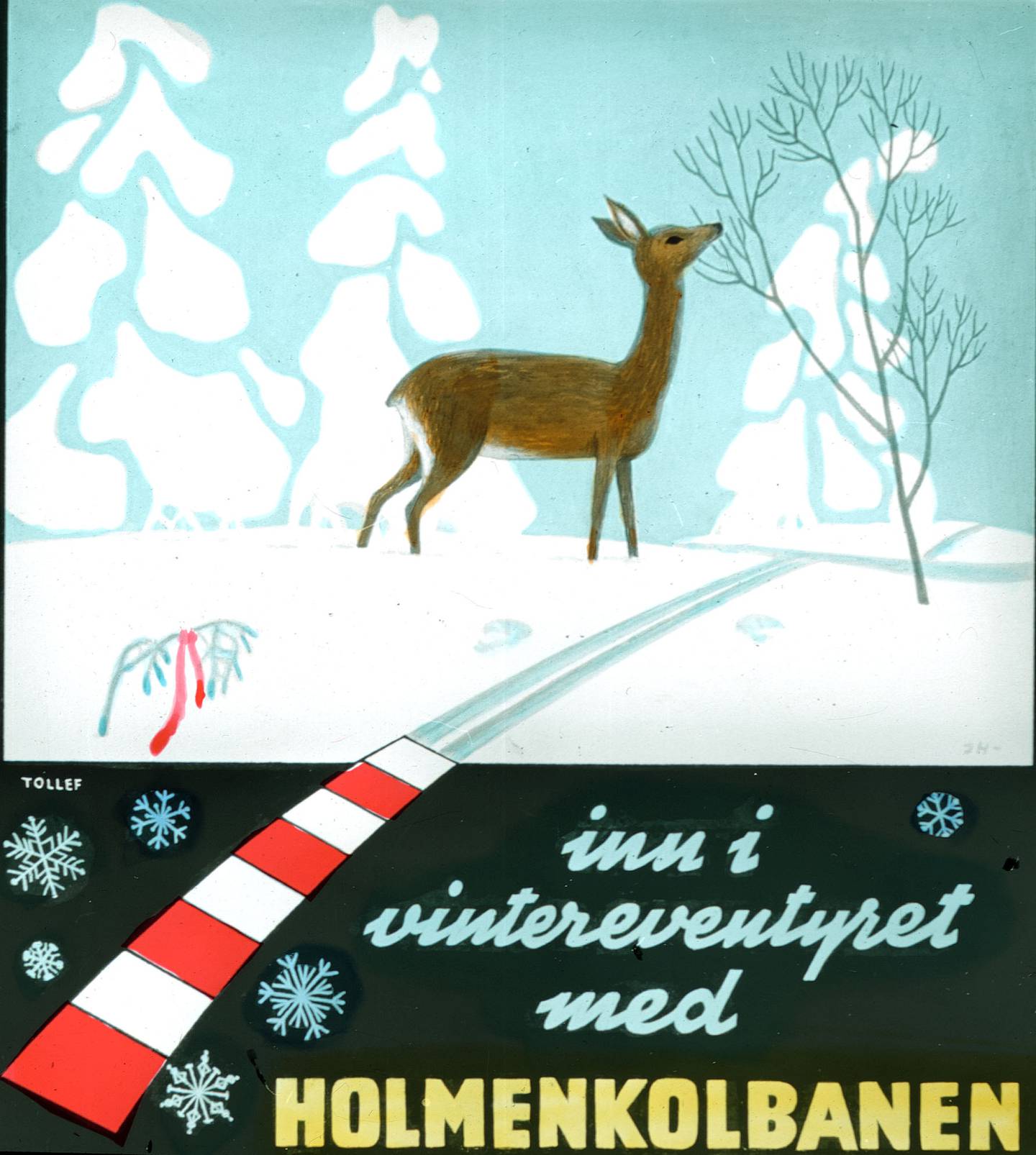 Reklameplakat for Holmenkollbanen: «inn i vintereventyret med Holmenkolbanen»