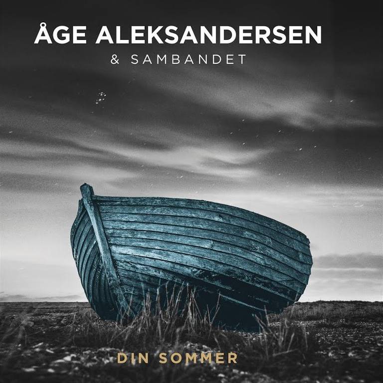 Åge Aleksandersen: «Din sommer»