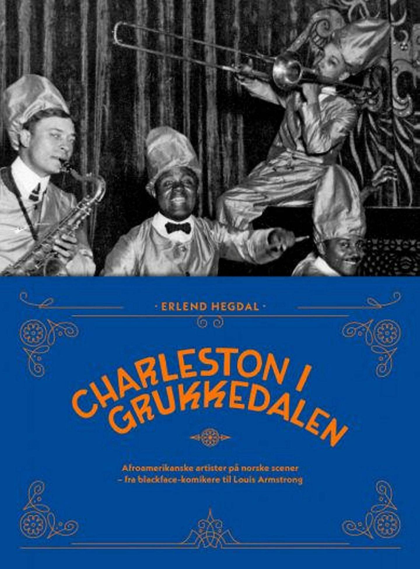 Erlend Hegdal,KUL Anm Musikk B:«Charleston i Grukkedalen»
KUL Anm Musikk C:Nasjonalbiblioteket