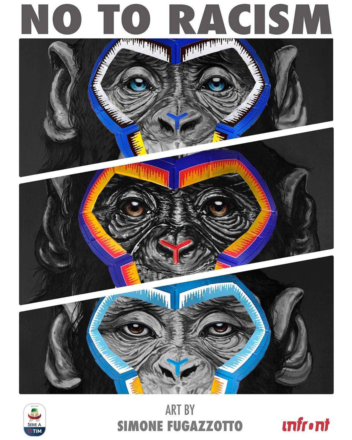 An anti-racism graphic image by Italian artist Simone Fugazzotto featuring three pictures of apes under the words "NO TO RACISM" designed for Italian soccer league Serie A, posted on Instagram on May 17, 2019. Simone Fugazzotto/Handout via REUTERS - ATTENTION EDITORS - THIS PICTURE WAS PROVIDED BY A THIRD PARTY. MANDATORY CREDIT.