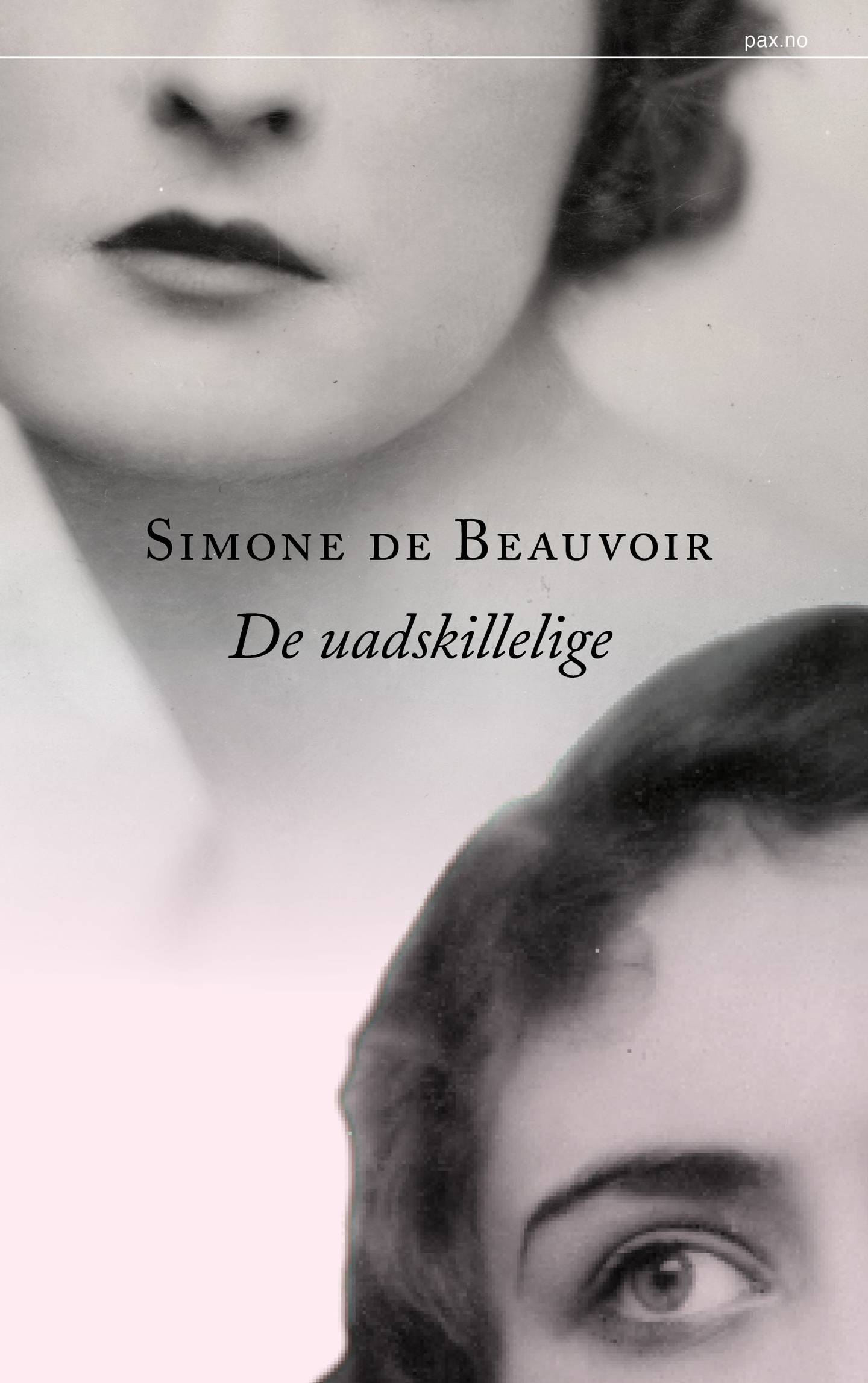 Simone de Beauvoir, De uadskillelige.