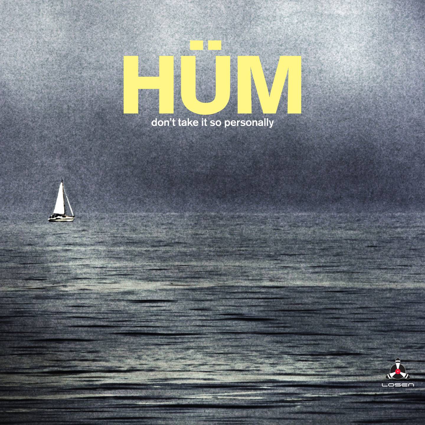 HÜM: Don’t Take it So Personally