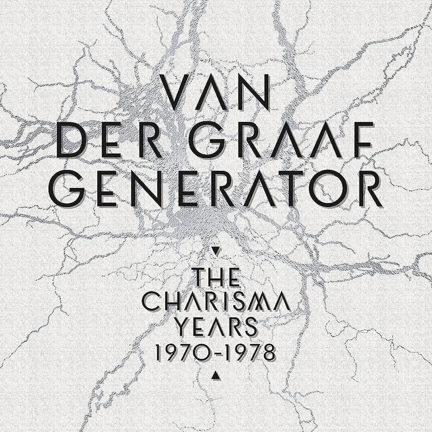 Van Der Graaf Generator: The Charisma Years 1970 - 1978